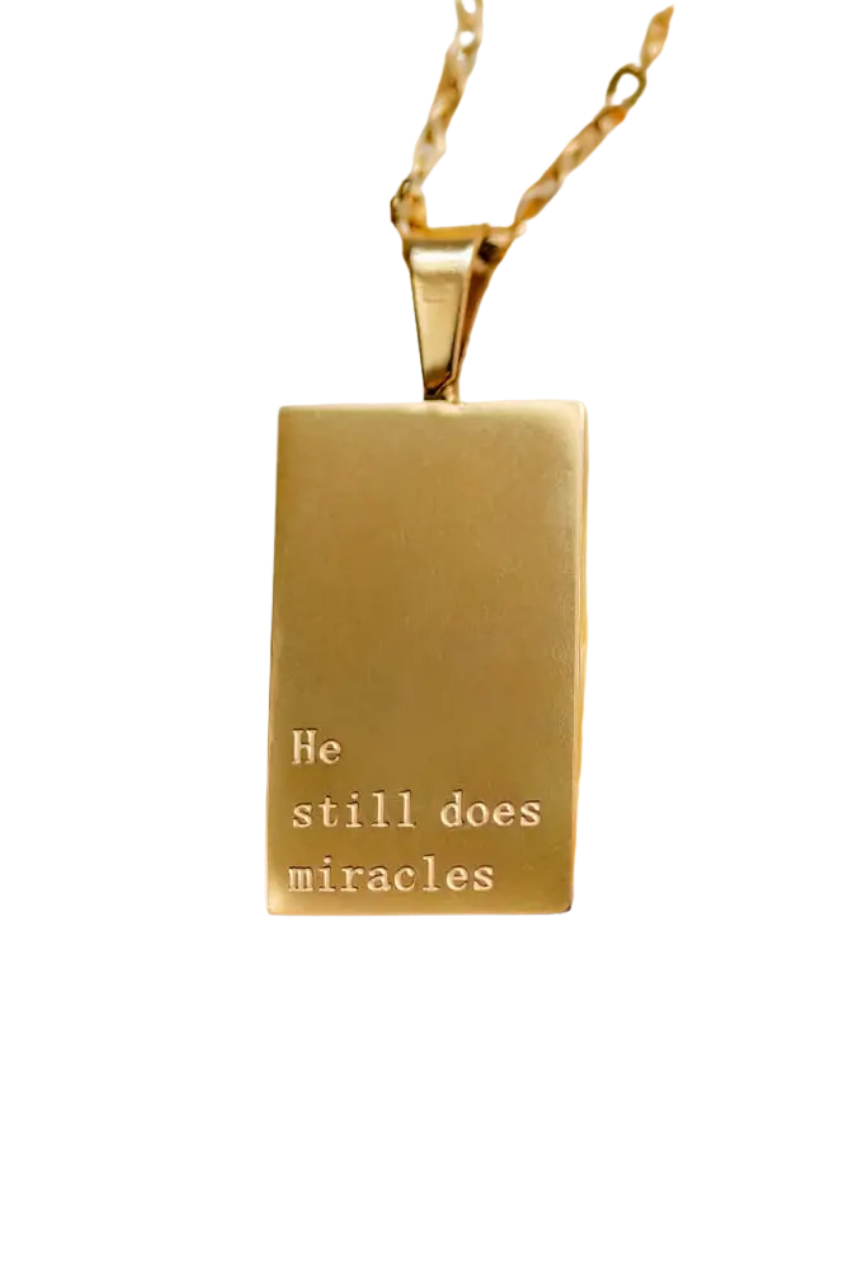 He Still Does Miracles Engraved Necklace