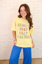 Really Busy Dilly Dallying Graphic Tee