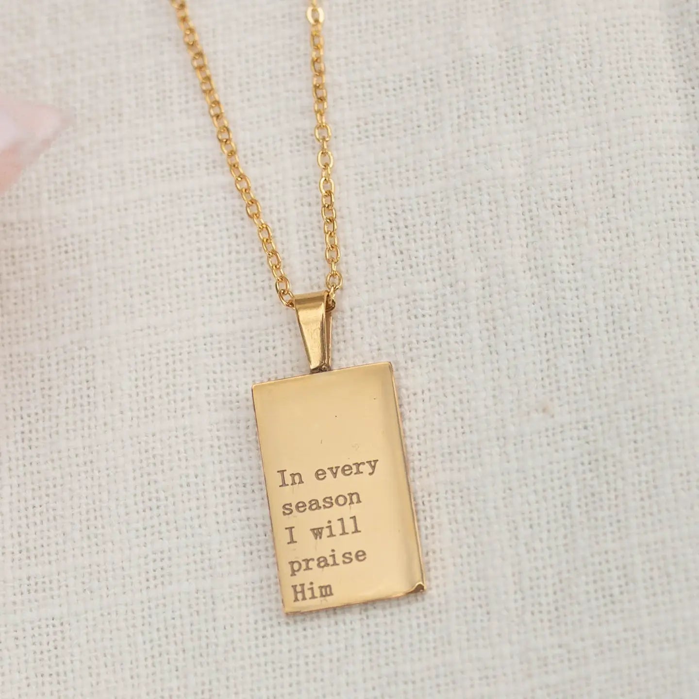 In Every Season I Will Praise Engraved Necklace